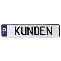 Parkplatzschild KUNDEN